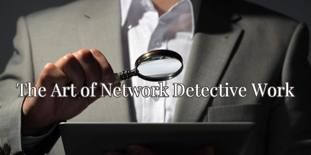 The Art of Network Detective Work - RackSolutions