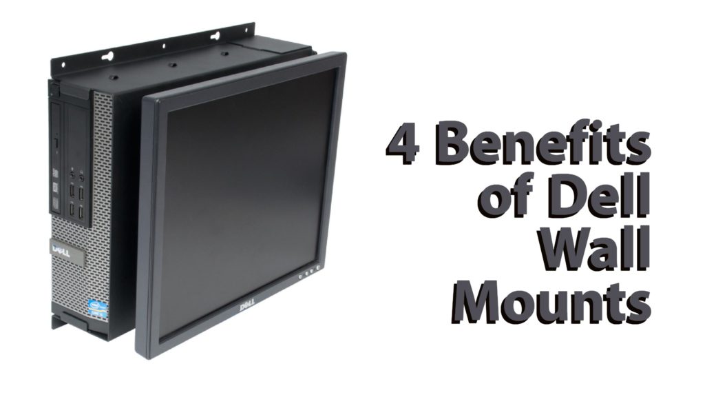 4 Benefits of Dell Wall Mounts | RackSolutions Blog 4 Benefits of Dell Wall Mounts | RackSolutions Blog
