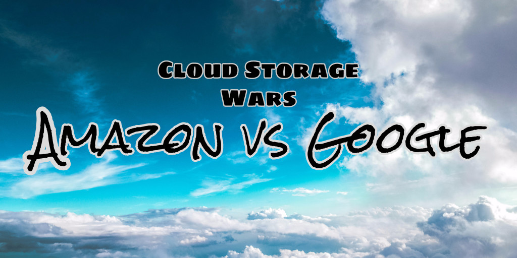 Storage Wars: Amazon vs Google
