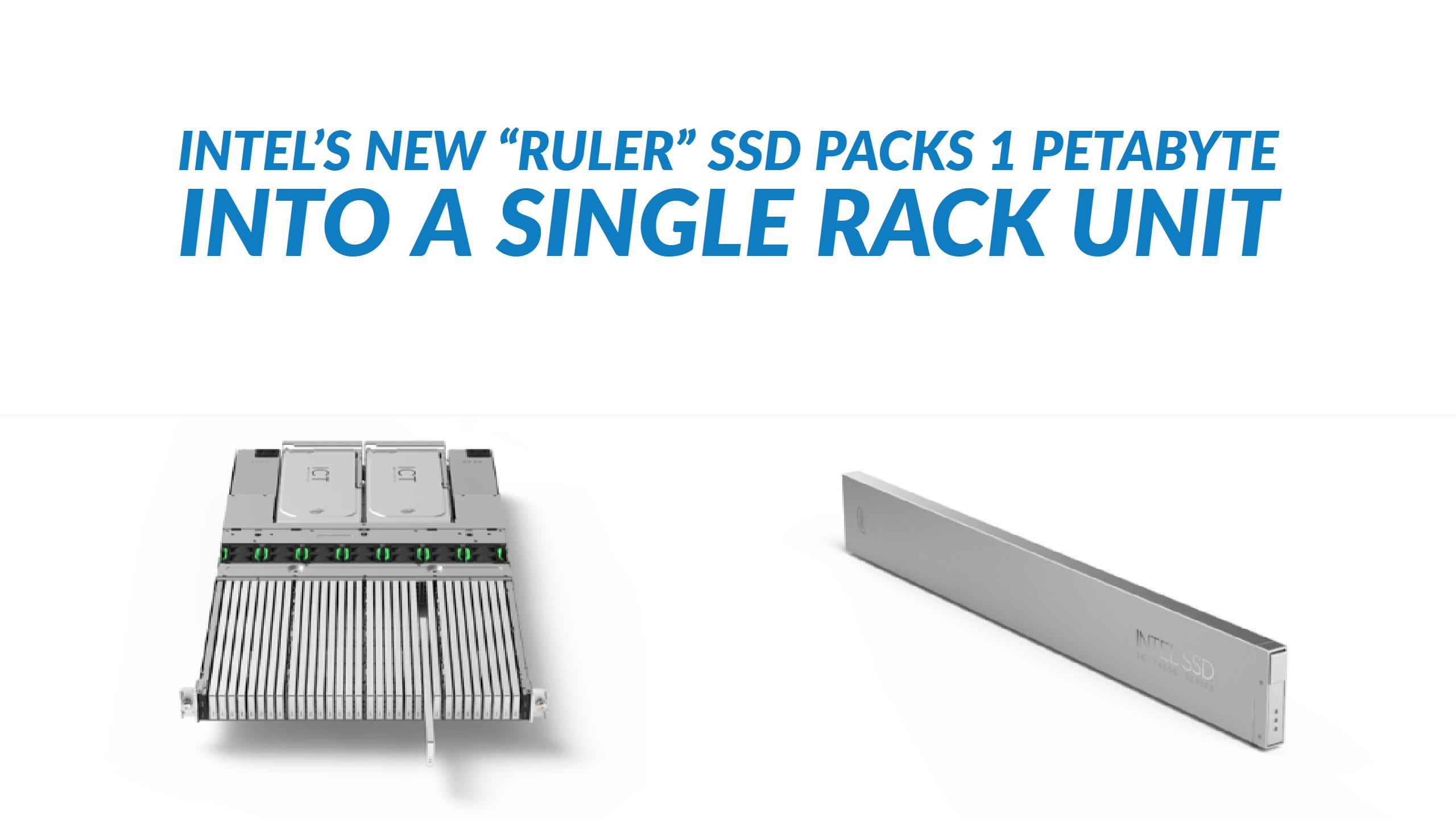 Intel Packs 1 Petabyte Into 1U With Ruler SSD