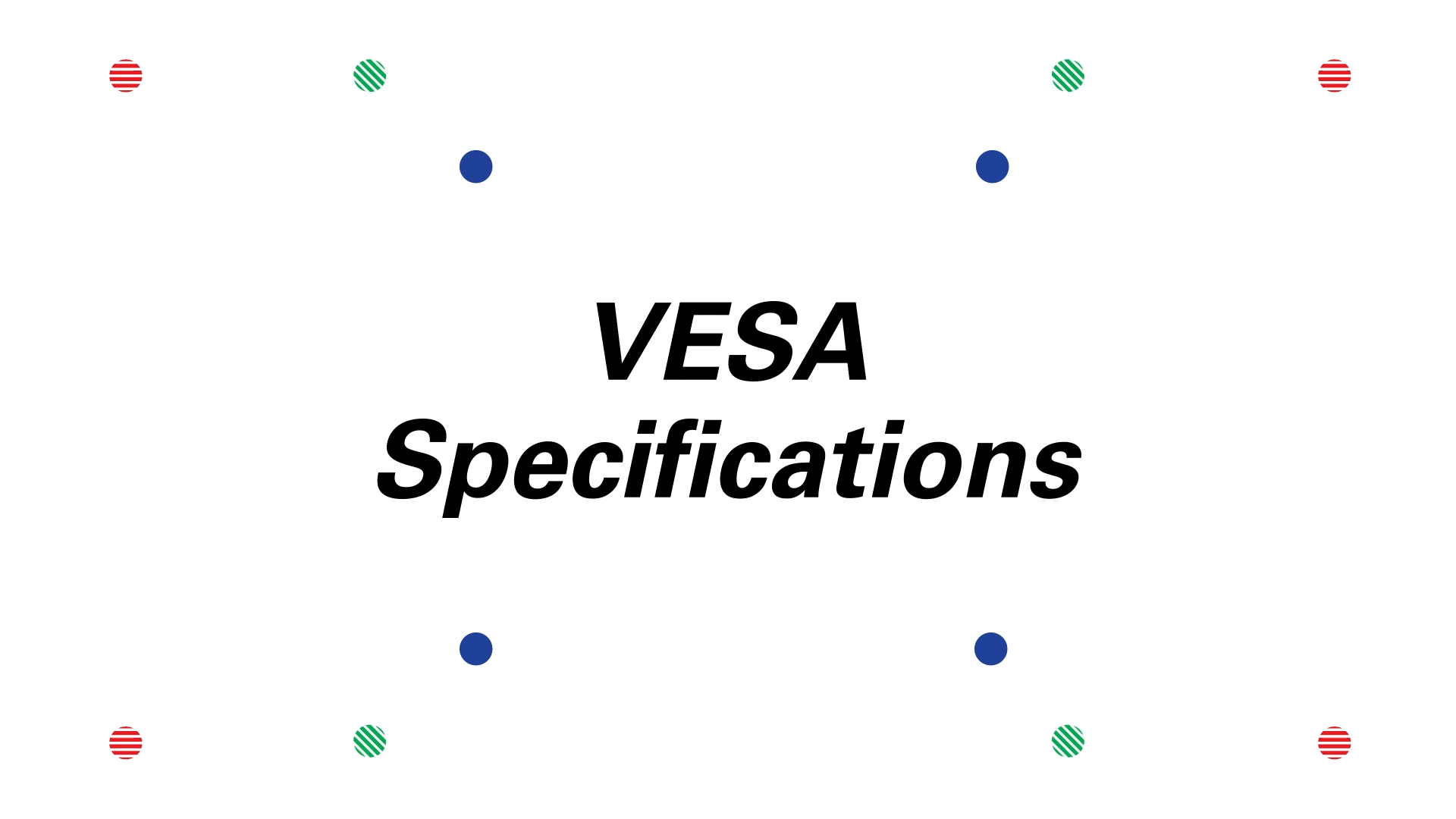 VESA Specification Guide