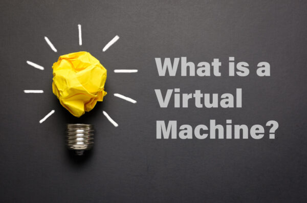 Understanding Virtual Machines: A Beginner’s Guide