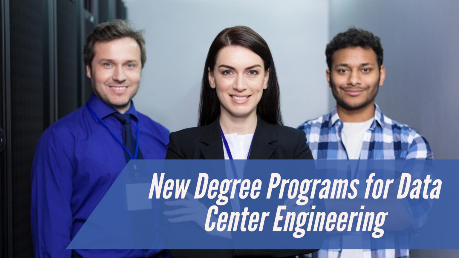 New Data Center Engineering Degree Programs - RackSolutions